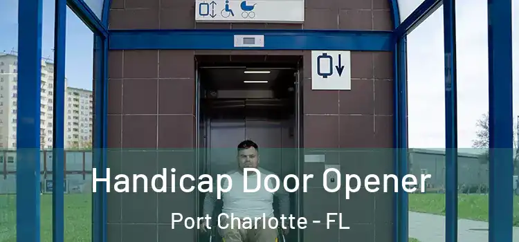 Handicap Door Opener Port Charlotte - FL