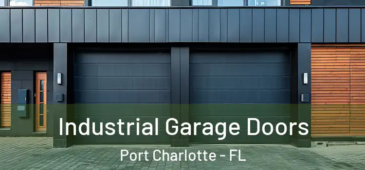  Industrial Garage Doors Port Charlotte - FL