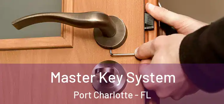 Master Key System Port Charlotte - FL