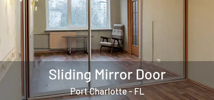  Sliding Mirror Door Port Charlotte - FL