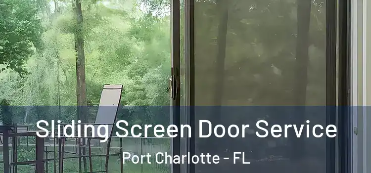  Sliding Screen Door Service Port Charlotte - FL