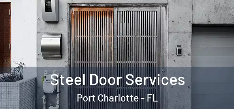  Steel Door Services Port Charlotte - FL